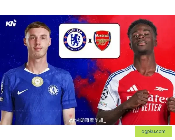 以福法纳称切尔西全队心态极佳期待联赛杯击败阿森纳晋级向前迈进